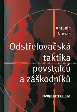 Odstřelovačská taktika povstalců a záškodníků