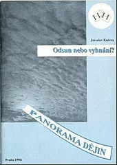 Odsun nebo vyhnání?