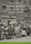 Odsun Němců z Československa 65 let poté