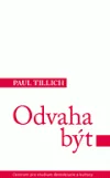 Odvaha být