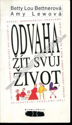 Odvaha žít svůj život