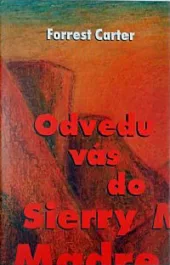 Odvedu vás do Sierry Madre