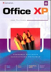Office XP: podrobný průvodce začínajícího uživatele