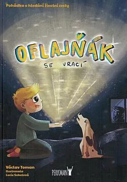 Oflajňák se vrací