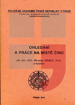 Ohledání a práce na místě činu