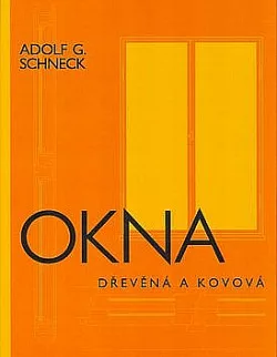 Okna dřevěná a kovová