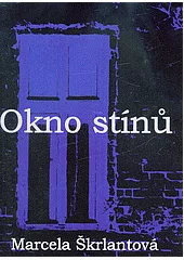 Okno stínů