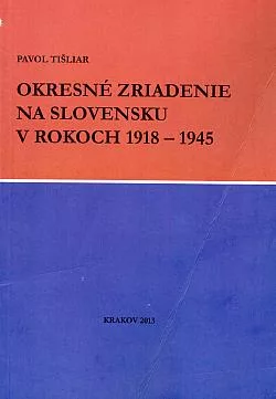 Okresné zriadenie na Slovensku v rokoch 1918-1945