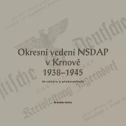 Okresní vedení NSDAP v Krnově 1938 - 1945