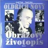 Oldřich Nový - Obrazový životopis