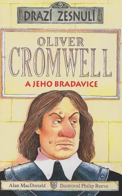 Oliver Cromwell a jeho bradavice