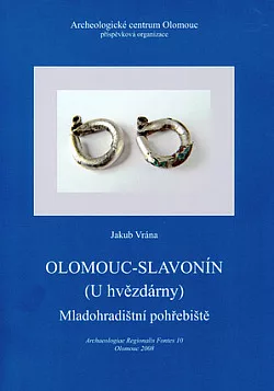 Olomouc - Slavonín (U hvězdárny) mladohradištní pohřebiště