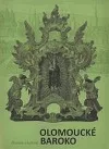 Olomoucké baroko 3. Historie a kultura. Výtvarná kultura let 1620-1780.