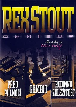 Před půlnocí / Gambit / Rodinná záležitost