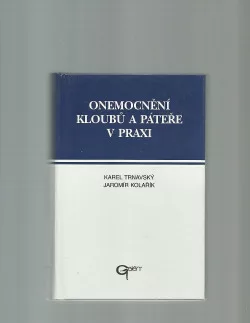 Onemocnění kloubů a páteře v praxi