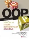 OOP – Naučte se myslet a programovat objektově