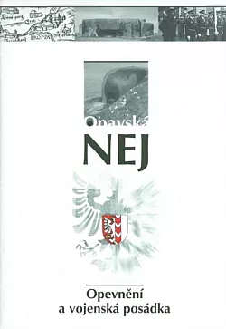 Opavská nej - Opevnění a vojenská posádka