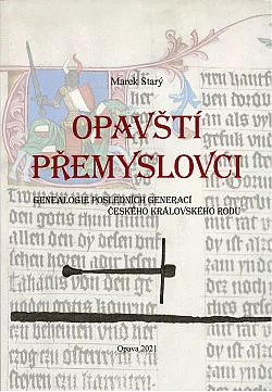 Opavští Přemyslovci: Genealogie posledních generací českého královského rodu