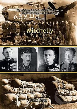 Operácie sovietskeho diaľkového letectva nad Slovenskom v rokoch 1944/45. Časť 1, Mitchelly