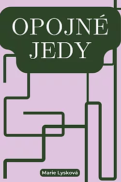 Opojné Jedy
