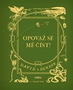 Opovaž se mě číst!