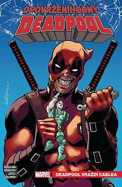 Deadpool vraždí Cablea