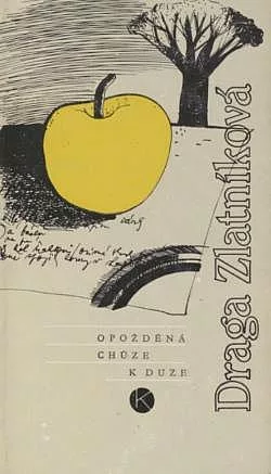 Opožděná chůze k duze
