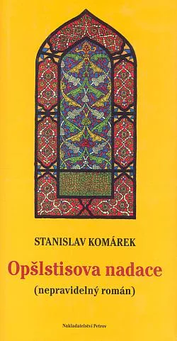 Opšlstisova nadace (nepravidelný román)