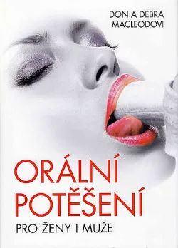 Orální potěšení pro ženy i muže