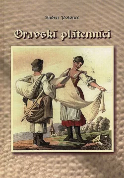 Oravskí plátenníci