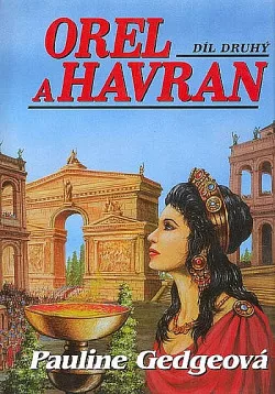 Orel a havran. Díl druhý