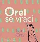 Orel se vrací