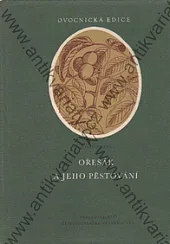 Ořešák a jeho pěstování