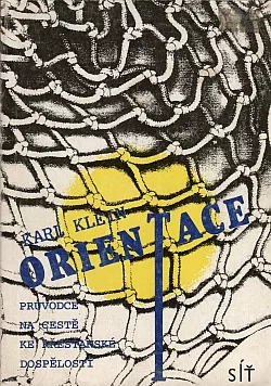 Orientace - Průvodce na cestě křesťanské dospělosti