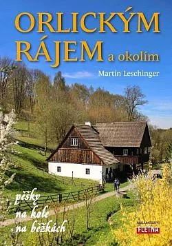 Orlickým rájem a okolím
