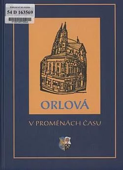 Orlová v proměnách času