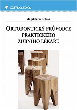 Ortodontický průvodce praktického zubního lékaře