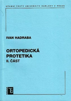 Ortopedická protetika, II. část