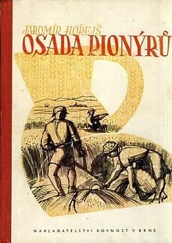 Osada pionýrů