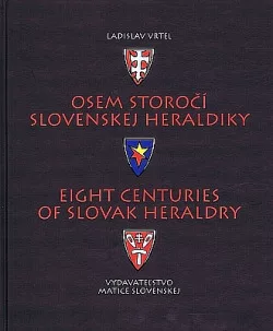 Osem storočí slovenskej heraldiky