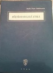 Ošetřovatelská etika