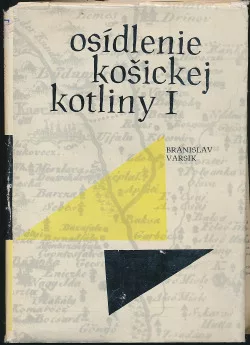 Osídlenie Košickej kotliny I