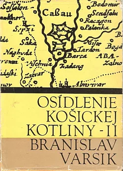 Osídlenie Košickej kotliny II