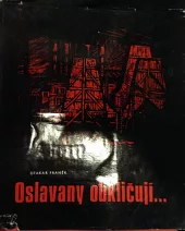 Oslavany obkličují