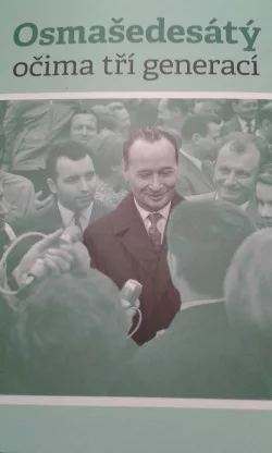 Osmašedesátý očima tří generací
