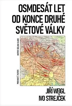 Osmdesát let od konce druhé světové války