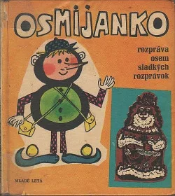 Osmijanko rozpráva osem sladkých rozprávok