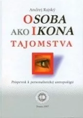 Osoba ako ikona tajomstva. Príspevok k personalistickej antropológii