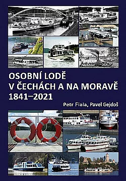 Osobní lodě v Čechách a na Moravě 1841–2021