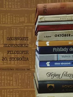 Osobnosti slovenskej filozofie 20. storočia